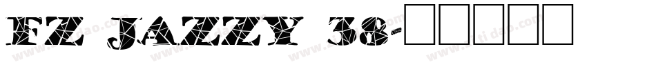 FZ JAZZY 38字体转换